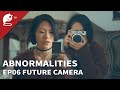 Abnormalities EP06 Future Camera Original Short Horror Series Abnormal TV 不思異 辭典 EP06 未�