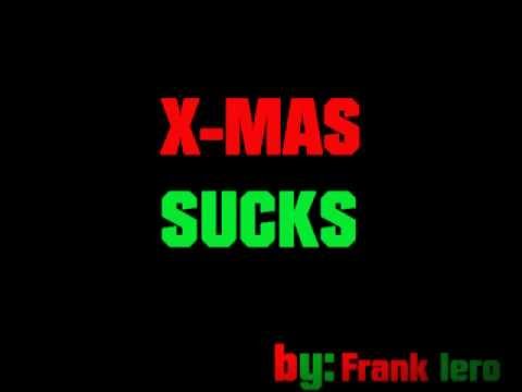 Video thumbnail for Xmas Sux