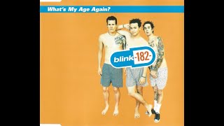 Download lagu Blink-182 - What's My Age Again? (1999), Single mp3