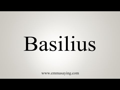 How To Say Basilius