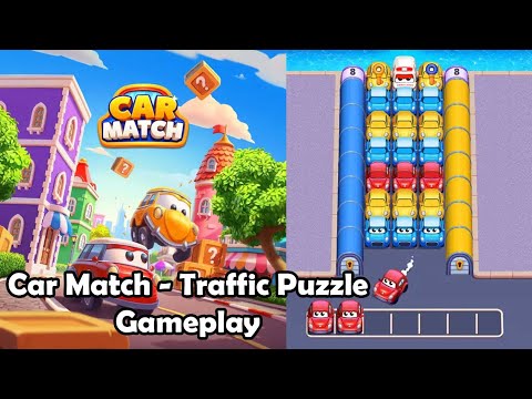 Car Match - Traffic Puzzle Game Gameplay - YouTube