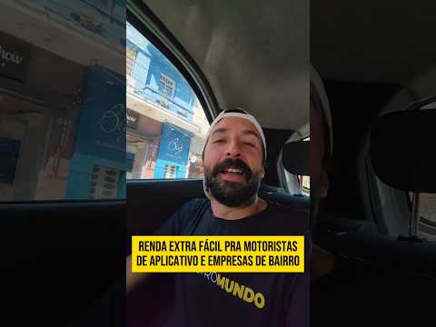 Renda extra fácil para motoristas e empresas de bairro