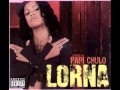 Papi Chulo - Lorna y La Factoría (Tema Original ...