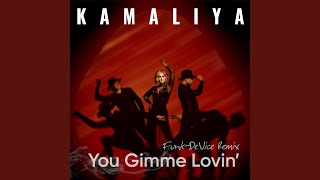 Musik-Video-Miniaturansicht zu You Gimme Lovin' (Funk-Device Remix) Songtext von Kamaliya