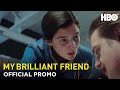 Lila Joins The Working Class | My Brilliant Friend | HBO