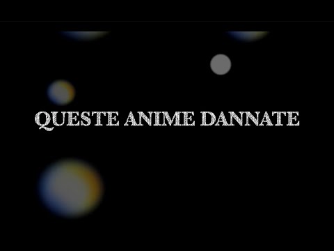 Queste Anime Dannate: Remastered