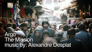 Argo - Alexandre Desplat - "The Mission"
