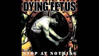Dying Fetus - Schematics