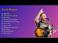 The Best Of Zach Bryan Ultimate Playlist
