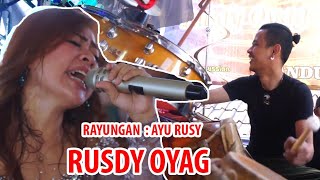 Download lagu Rayungan Rusdy oyag pusang ayu Rusdy mp3