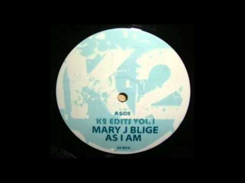 Mary J. Blige - As I am (k 2 Re-Edit)