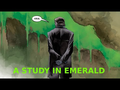 Comics Code Review: A Study in Emerald (Une Etude en Emeraude) par Neil Gaiman et Rafael Albuquerque