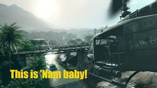 ► THIS IS 'NAM BABY! | Battlefield: Bad Company 2 Vietnam