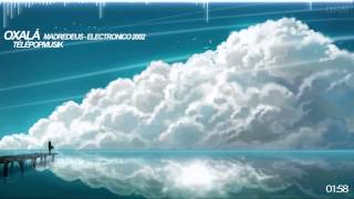 Madredeus - Electronico 2002 - Oxalá (Télépopmusik Remix)