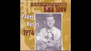 Paper Roses --- Hank Snow - Cover