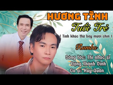 Hương tình tuổi trẻ - Huy Quân