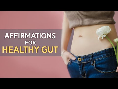 Healing Gut Health Affirmations | Good Digestive Health & Constipation Relief Affirmations |Manifest