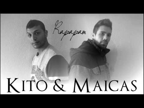 Kito & Maicas - Rapapam