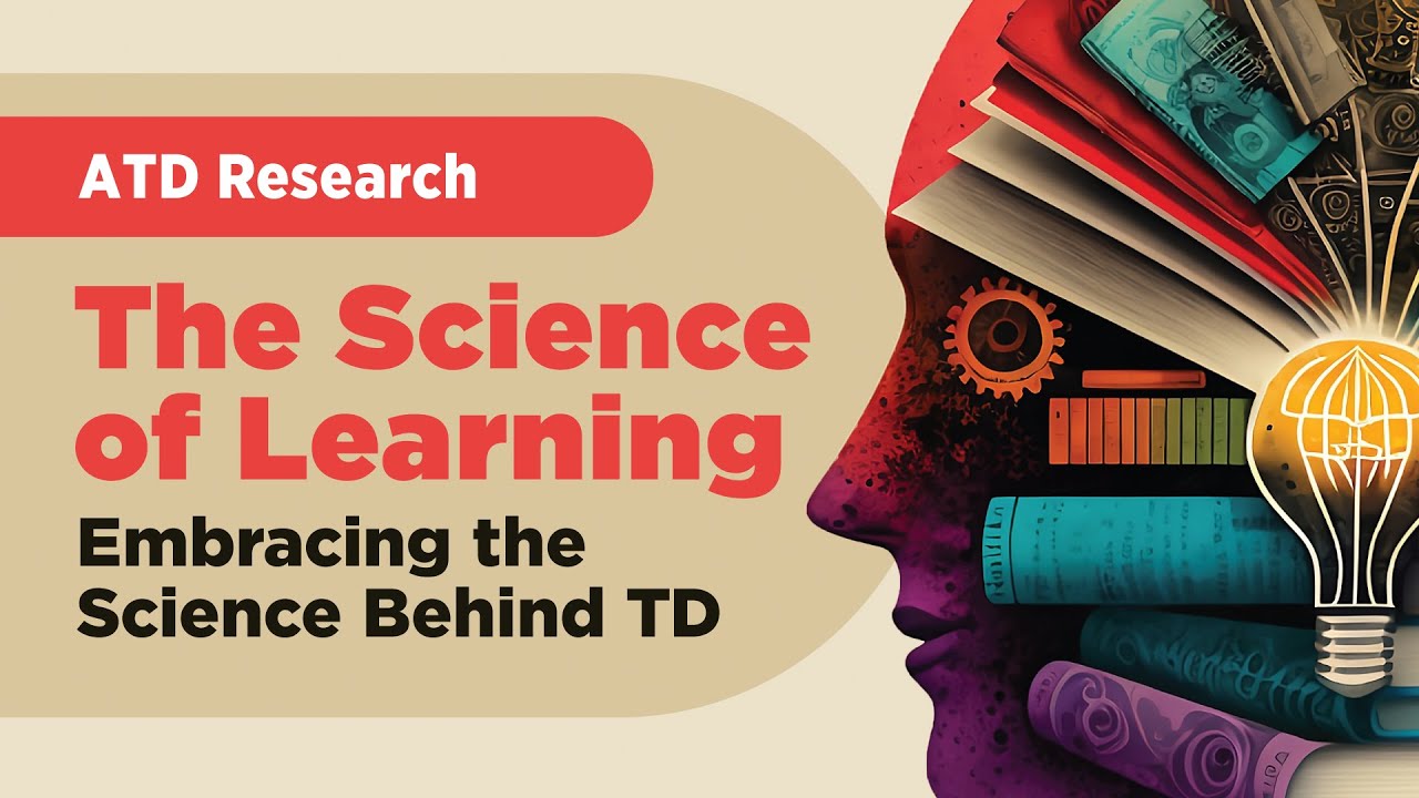 ATD Research: The Science Behind Learning & Talent Development