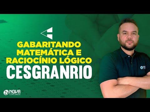 Questões de Matemática e Raciocínio Lógico para Cesgranrio