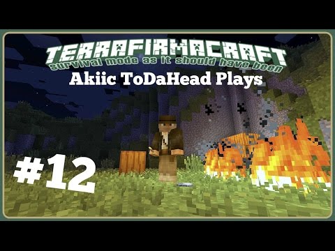 TerraFirma Craft With Akiic ToDaHead E12- Caught Out After Dark