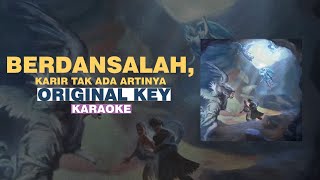 Download lagu [KARAOKE] Hindia - Berdansalah, Karir Tak Ada Artinya (ORIGINAL KEY) mp3