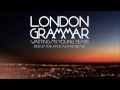 London Grammar - Wasting My Young Years [Kids of the Apocalypse remix]