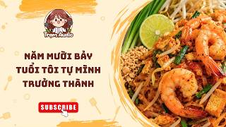 Trạm Audio #483 | Năm mười bảy tuổi tôi tự mình trưởng thành #audio #c