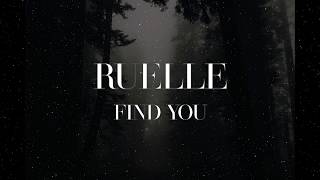 Ruelle - Find You (Lyrics)
