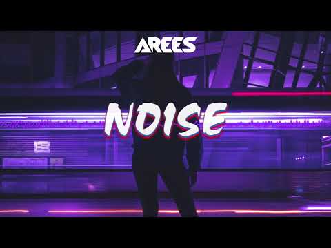 AREES - NOISE (Original Mix)