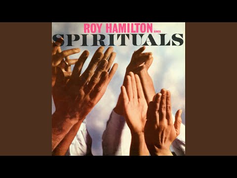 Nobody Knows The Trouble Ive Seen - Roy Hamilton