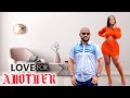 LOVE FOR ANOTHER (YUL EDOCHIE & LUCHY DONALDS 2023 LATEST NOLLYWOOD MOVIE) #2023 #trending