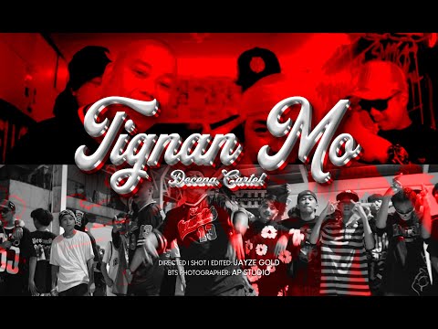 TIGNAN MO - Decena Cartel (OFFICIAL MUSIC VIDEO)