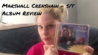 Marshall Crenshaw s/t Album Review