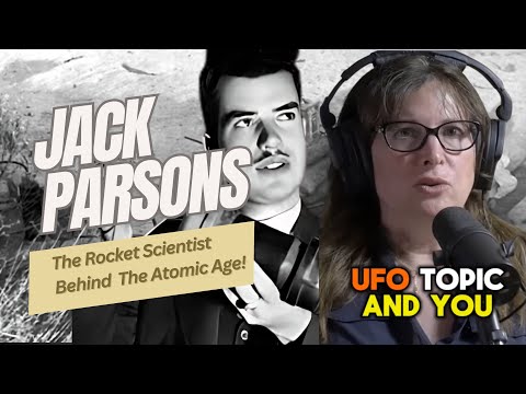 The Forgotten Rocket Pioneer: Jack Parsons – Science and Mysticism