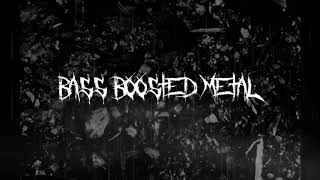 Static-X - Behemoth (Bass Boosted)