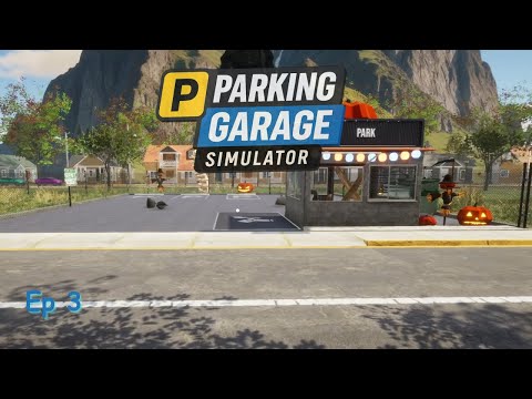 Bigger is Most Definitely Better (Parking Garage Simulator Ep 3)