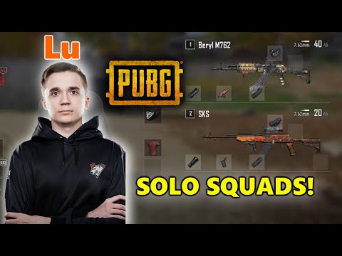 VP Lu - SOLO SQUADS! - SKS + Beryl M762 - PUBG