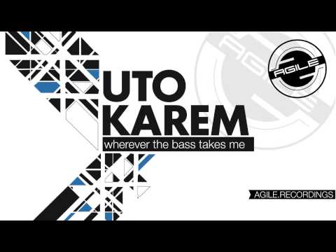 Uto Karem - Taking Me (Original Mix) [Agile Recordings]