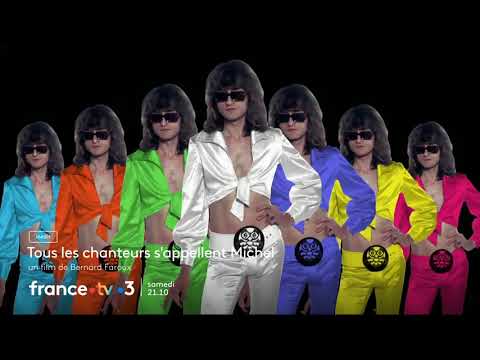 [Bande-annonce] Tous les chanteurs s'appellent Michel