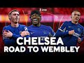 Chelsea  ●  Road to Wembley  ● | Emirates FA Cup 2023-24