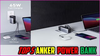 ✅Best Anker Power Bank  in 2025 | Top 5 Best Anker Power Bank for Mobile, Laptop and More - to buy