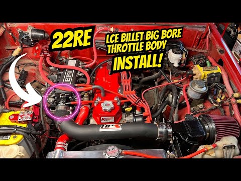 The Easy Way to BOOST Your 22RE Engine with LCE Throttle Body Upgrade