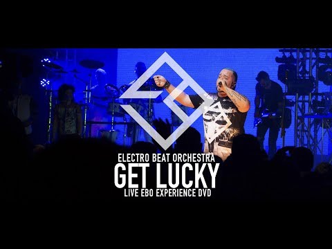 EBO Electro Beat Orchestra - GET LUCKY - DVD EBO EXPERIENCE 04/20