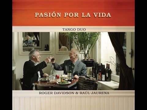 Todo El Tiempo (R. Davidson) - Roger Davidson & Raúl Jaurena