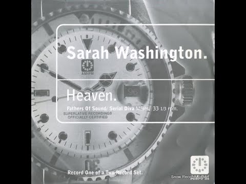 Sarah Washington-Heaven (Fathers Of Sound Vocal Mix)