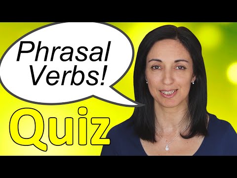 Phrasal Verbs in Daily English Conversations - Quiz