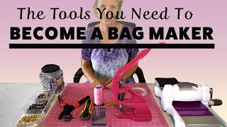 Bag Making for Beginners -  Tools & Materials You Need For Bag Making