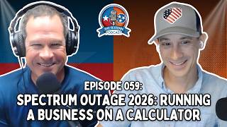 Spectrum Outage 2026 Running a Business on a Calculator TT 59