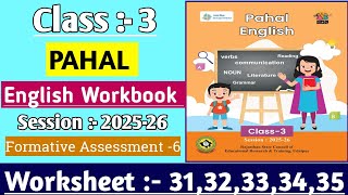 Pahal English workbook class 3 || अंग्रेजी कार्पुस्तिका कक्षा 3 || Worksheet 31,32,33,34,35